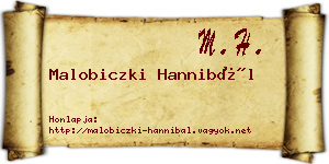 Malobiczki Hannibál névjegykártya